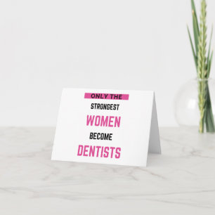 Only The Strongest Women Become Dentist 2 Karte
