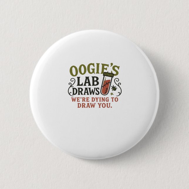 Oogie�s Lab Draws � Lustiger Halloween Phlebotomis Button (Vorderseite)