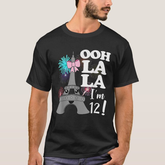 Ooh La I m 12 Paris Themenparty Meme 12. Geburtsta T-Shirt (Vorderseite)