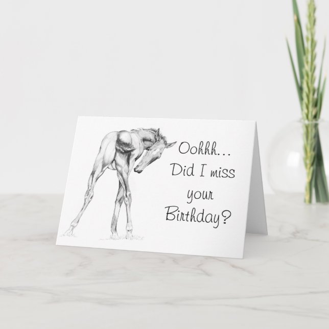 Oohh, habe ich deinen Geburtstag verpasst? Karte (Vorderseite)