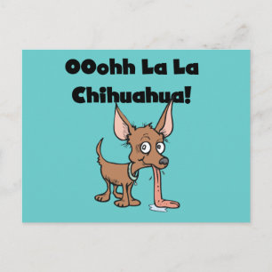 Oohhh La Chihuahua T - Shirt und Geschenke Postkarte