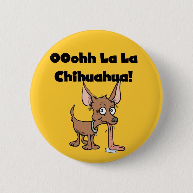 Oohhh La-Lachihuahua-T - Shirts und Geschenke Button (Vorderseite)