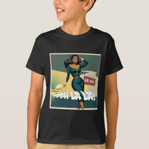 Oooh La La La ! Aufkleber T-Shirt