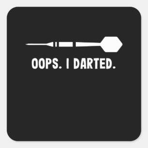 Oops. Ich habe gedämpft. Funny Darts Sportgeschenk Quadratischer Aufkleber