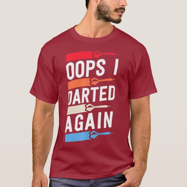 Oops Ich warf wieder lustige Dart Shirts für Männe (Vorderseite)