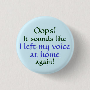 Oops Links meine Stimme auf Zuhause Button