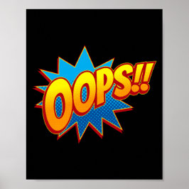 Oops! Spielender Pop Art Comic Mishap Poster