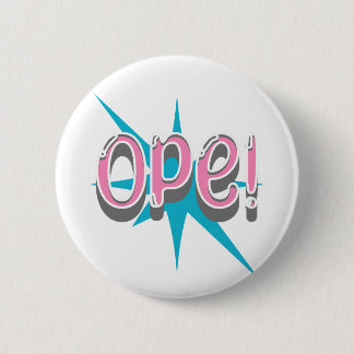 Op, Funny Midwest Slang | Retro Rosa und Blau Button