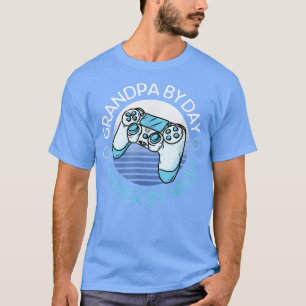 Opa by Day Gamer by Night Cool Gaming Quote T-Shirt