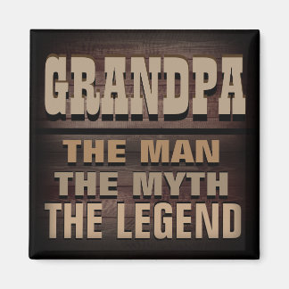 Opa, der Mann, der Mythos, die Legende Magnet