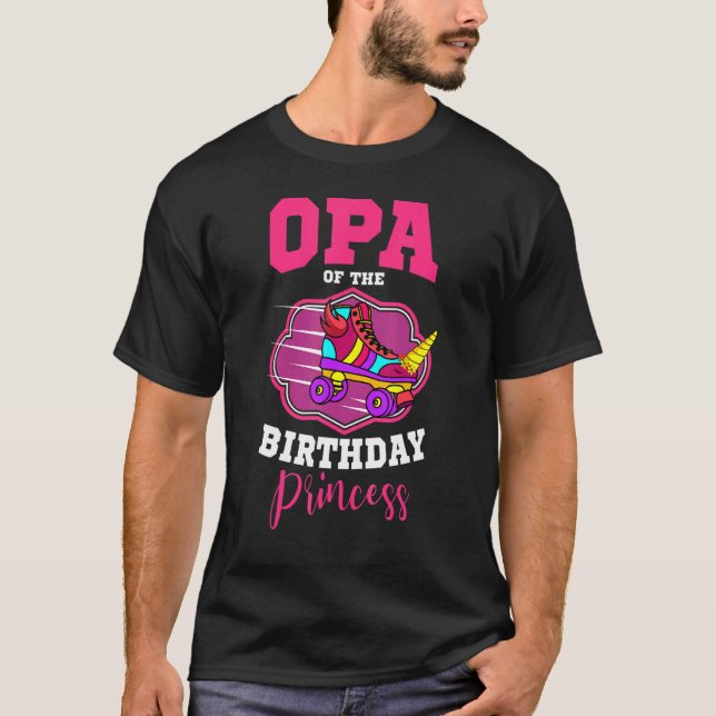 OPA der Skate der Princess Roller Bday Sk T-Shirt (Vorderseite)