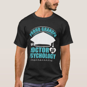 Opa des Doktors der Psychologie Schulpsychologe T-Shirt