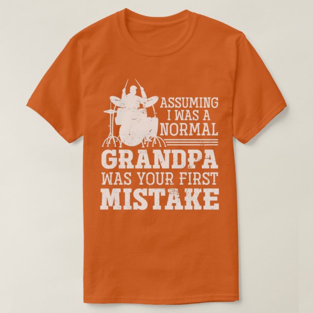 Opa Drummer Gift Musician Drums T-Shirt (Design vorne)