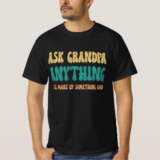 Opa gefragt Alles Funny Grandpa Redewendungen T-Shirt