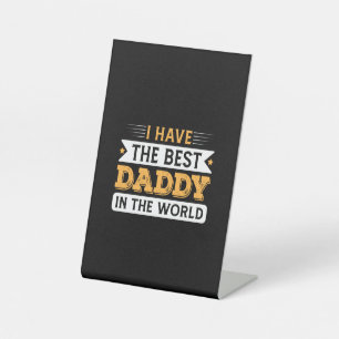 Opa-Geschenk Ich habe den besten Papa der Welt Sockelschild