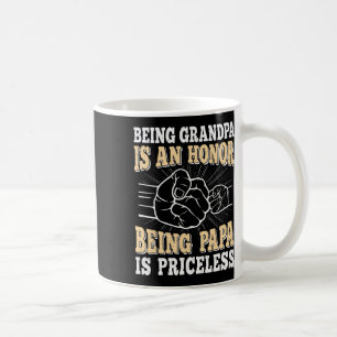 Opa ist eine Ehre, Papa zu sein, ist ein unbezahlb Kaffeetasse