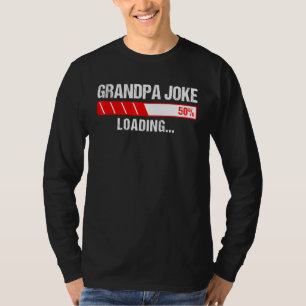 Opa Joke Vintag Design Opa Joke Loading T-Shirt