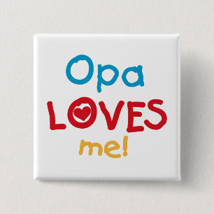 Opa Lieben Me T - Shirt und Geschenke Button