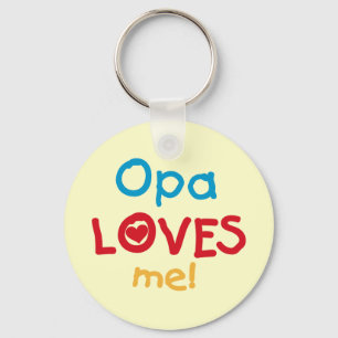Opa Lieben Me T - Shirt und Geschenke Schlüsselanhänger