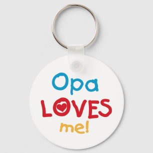Opa Lieben Me T - Shirt und Geschenke Schlüsselanhänger