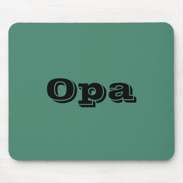 "Opa" Mousepad (Vorne)