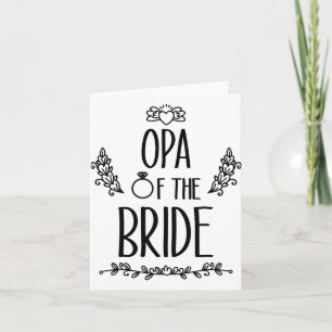 Opa of the Bride Wedding Party Family Karte