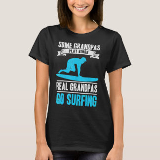 Opa Surft Opa Surft Surft Großvater Surft Brettfah T-Shirt