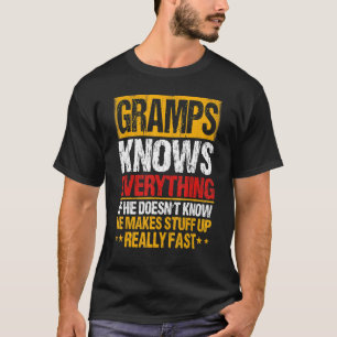 Opa weiß alles. Wenn er es nicht weiß, erfindet er T-Shirt