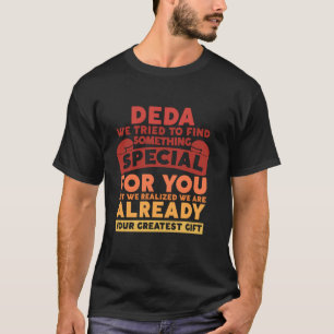 Opa wir haben versucht etwas Lustiges für dich zu T-Shirt