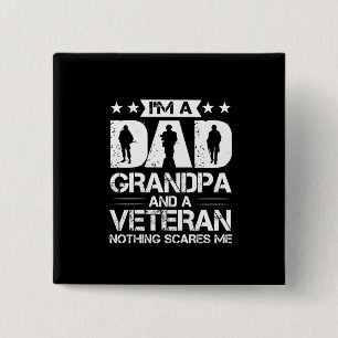 Opa Zitate   Ich bin ein Vater und ein Veteran Button