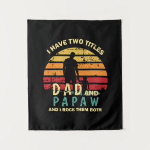 Opa-Zitate Papa und Papa, ich rocke sie Wandteppich