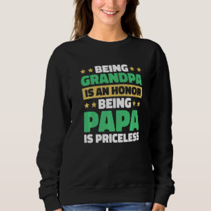 Opa zu sein ist eine Ehre, Papa für das Vaterland Sweatshirt