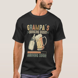 Opa's Saufkumpan kommt bald, um Opa zu sein T-Shirt