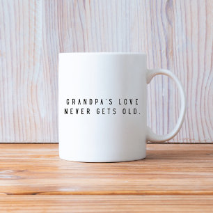 OPAS WERDEN NIE ALT KAFFEETASSE