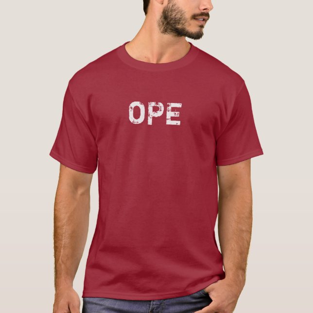 Ope (en détresse - texte léger) T-shirt (Devant)