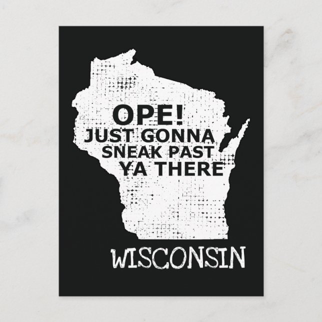 Ope Sneak Passé Ya There Wisconsin Carte Citation  (Devant)