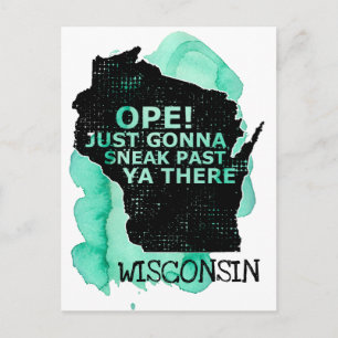 Ope Sneak Passé Ya There Wisconsin Carte Citation 