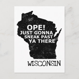 Ope Sneak Passé Ya There Wisconsin Carte Citation 