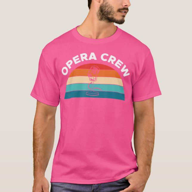 Opera Crew Opera Singer T-Shirt (Vorderseite)