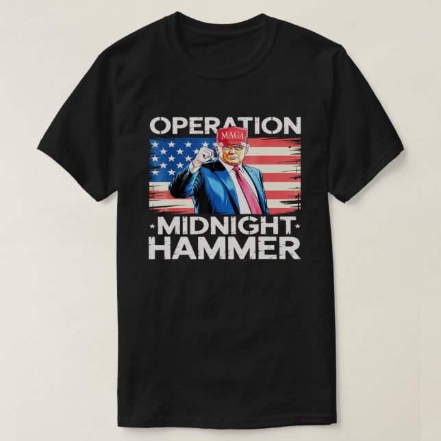 Operation Midnight Hammer Funny Trump T-Shirt (Design vorne)