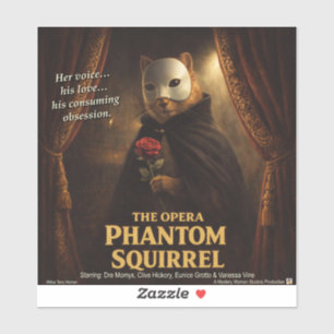 Opern-Phantom-Eichhörnchen-Parodie Aufkleber