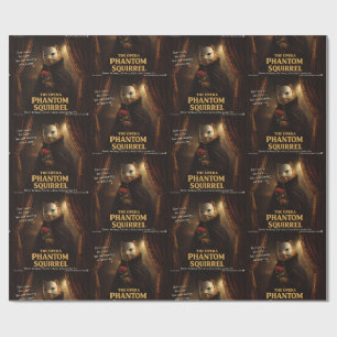 Opern-Phantom-Eichhörnchen-Parodie Geschenkpapier