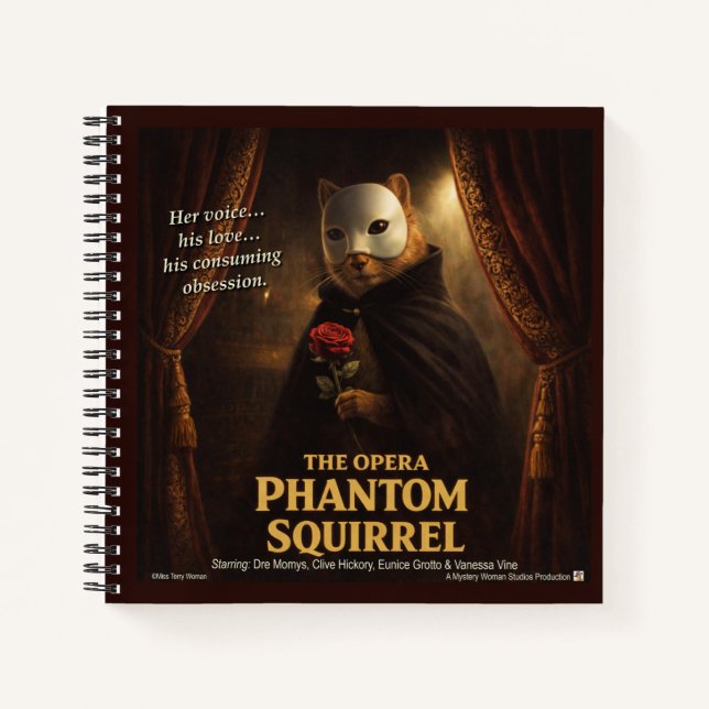 Opern-Phantom-Eichhörnchen-Parodie Notizbuch (Vorderseite)