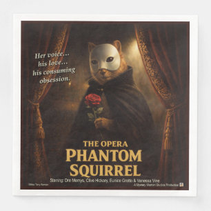 Opern-Phantom-Eichhörnchen-Parodie Serviette