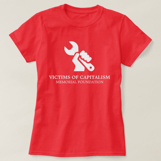 Opfer des Kapitalismus Satirisch T-Shirt (Design vorne)