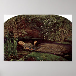 Ophelia by John Everett Millais Poster