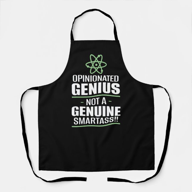 "Opinionated Genius...not a echter Smartass" Schürze (Vorderseite)