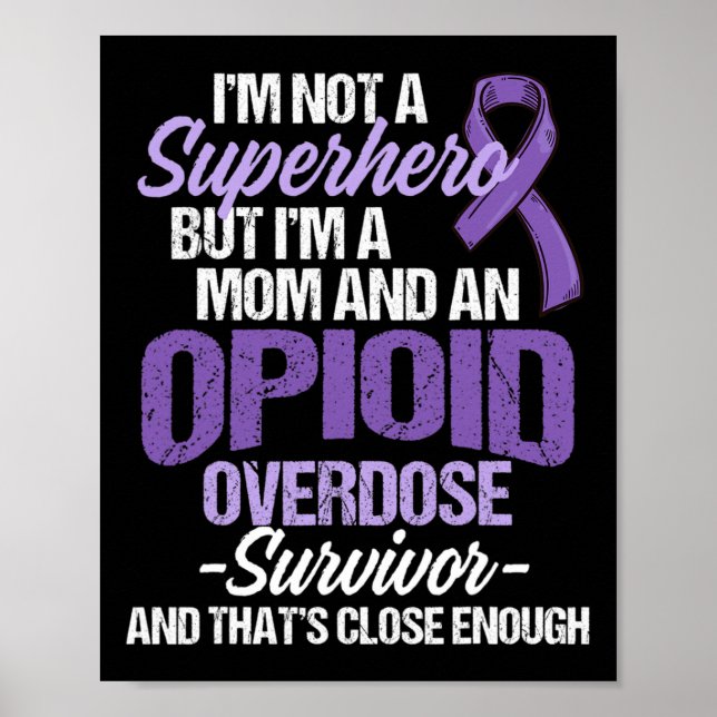 Opioid-Überdosis-Bewusstseins-Krieger Überlebender Poster (Vorne)