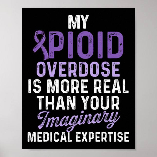 Opioide Überdosierung Sensibilisierung für Bewusst Poster (Vorne)