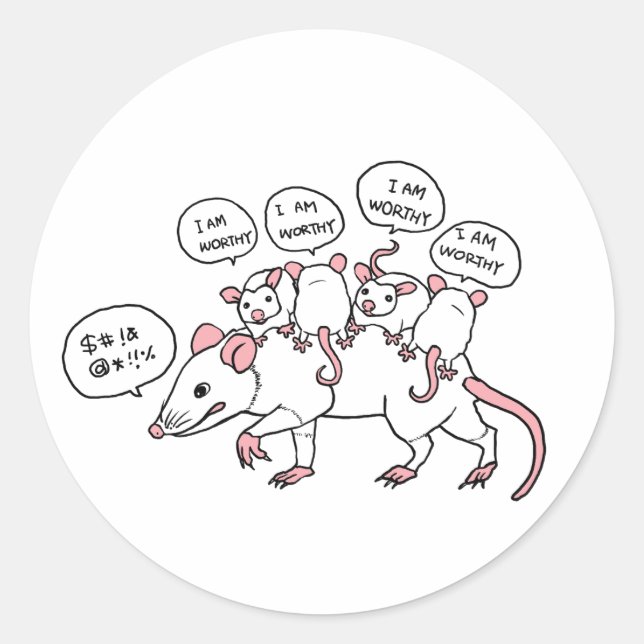 Opossum ICH BIN WERTHY Runder Aufkleber (Vorderseite)